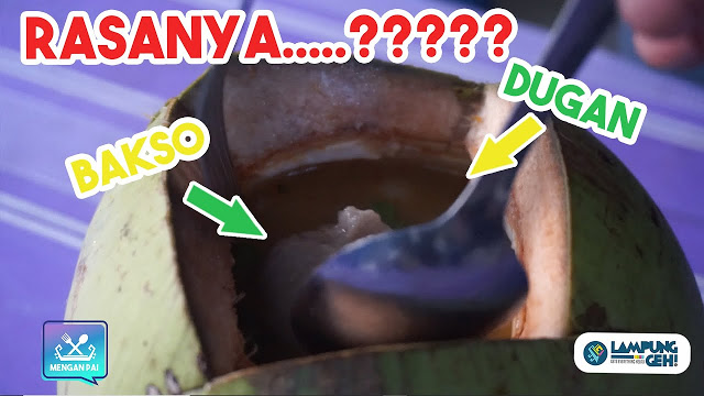Video: Nyicip Bakso Dugan, Bakso Campur Kelapa Muda! Gimana Rasanya?