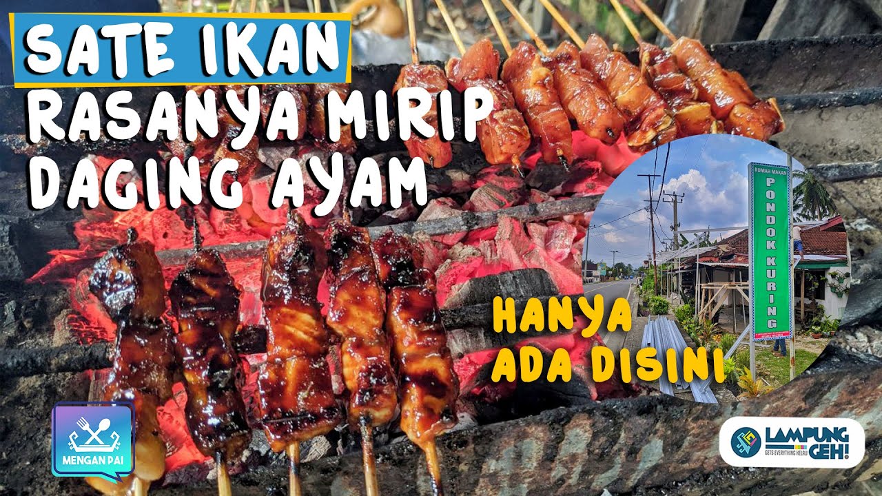 Video: Berburu Kuliner Khas Pesisir Barat, Sate Ikan Tuhuk di RM Pondok Kuring