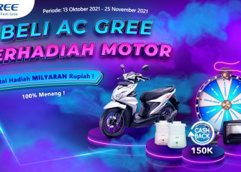 Promo AC Gree, Beli AC Berhadiah Motor dan Total Milyaran Rupiah!