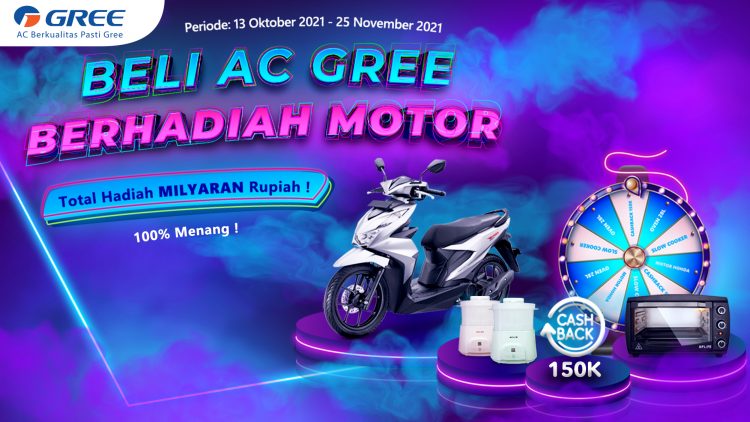 Promo AC Gree, Beli AC Berhadiah Motor dan Total Milyaran Rupiah!