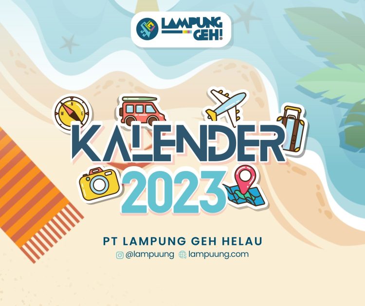 Download Kalender 2023 GRATIS – Lampung Geh